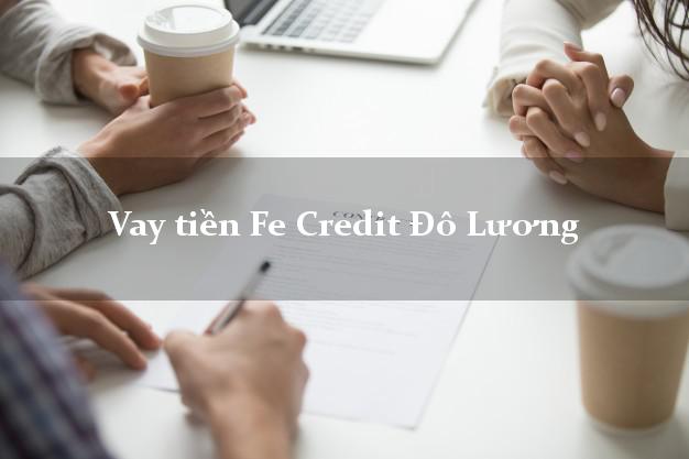 Vay tiền Fe Credit Đô Lương Nghệ An Vay tiền Fe Credit Đô Lương Nghệ An