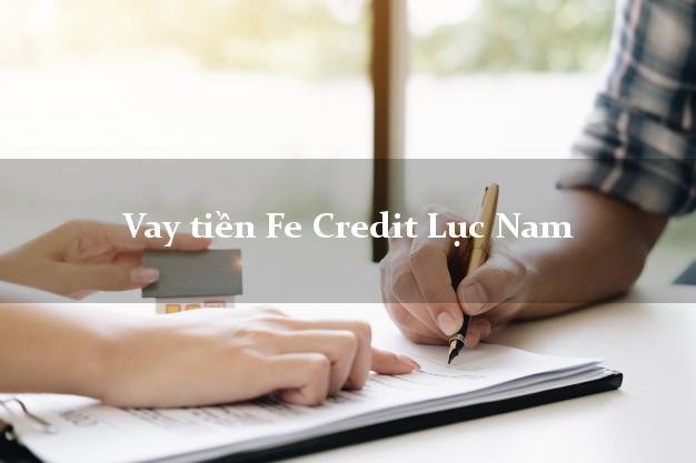 Vay tiền Fe Credit Lục Nam Bắc Giang Vay tiền Fe Credit Lục Nam Bắc Giang